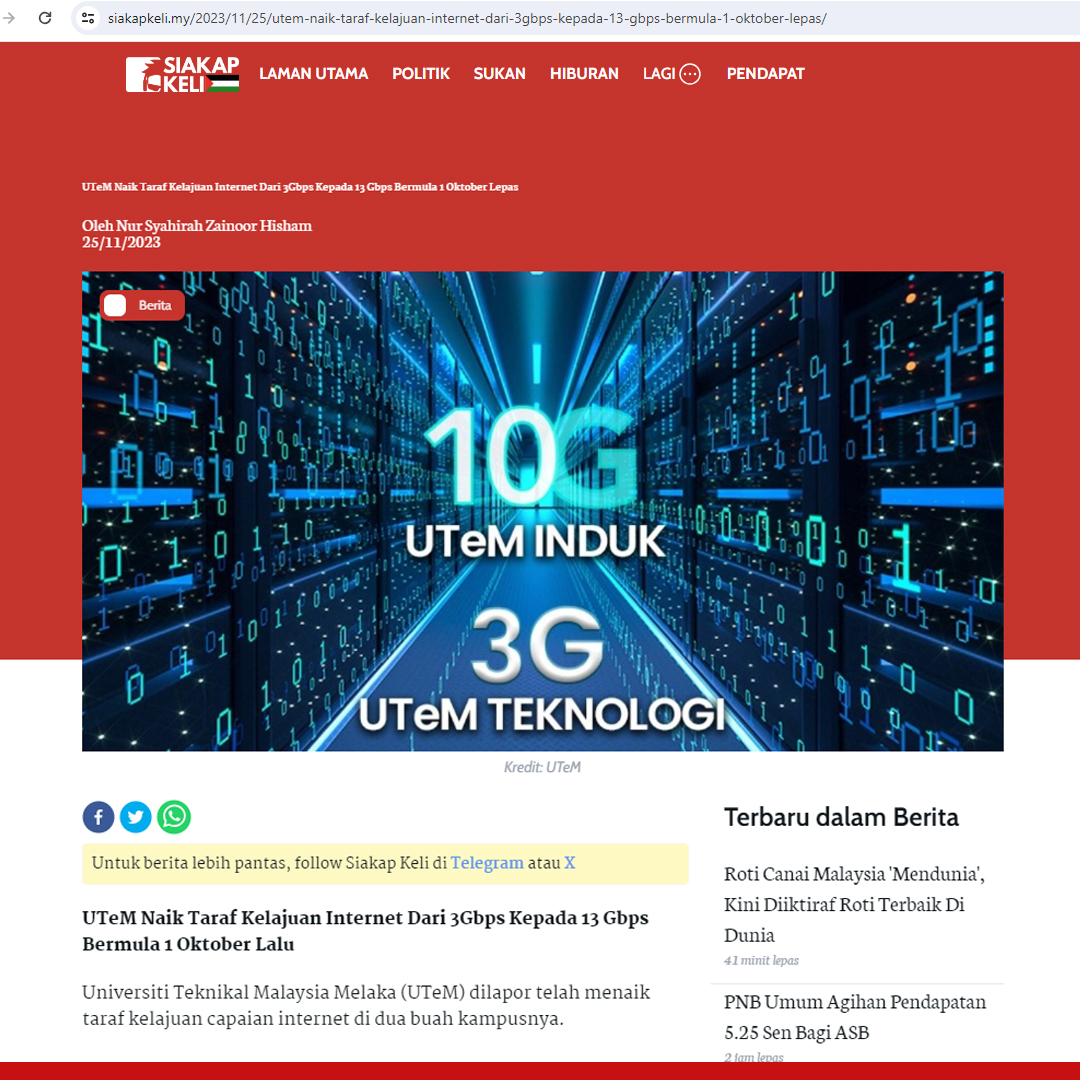 Keratan Akhbar Siakap Keli - 25 November 2023 - UTeM Naik Taraf Kelajuan Internet
