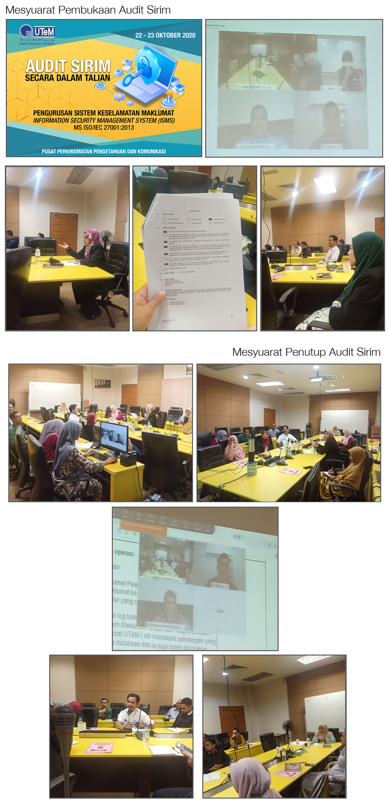 22 Oktober 2020 - Audit Sirim MS ISO/IEC 27001:2013 Sistem Pengurusan Keselamatan Maklumat (ISMS)